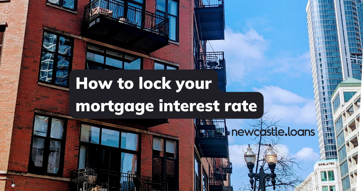 Mortgage Rate Lock: When to Lock Your Rate