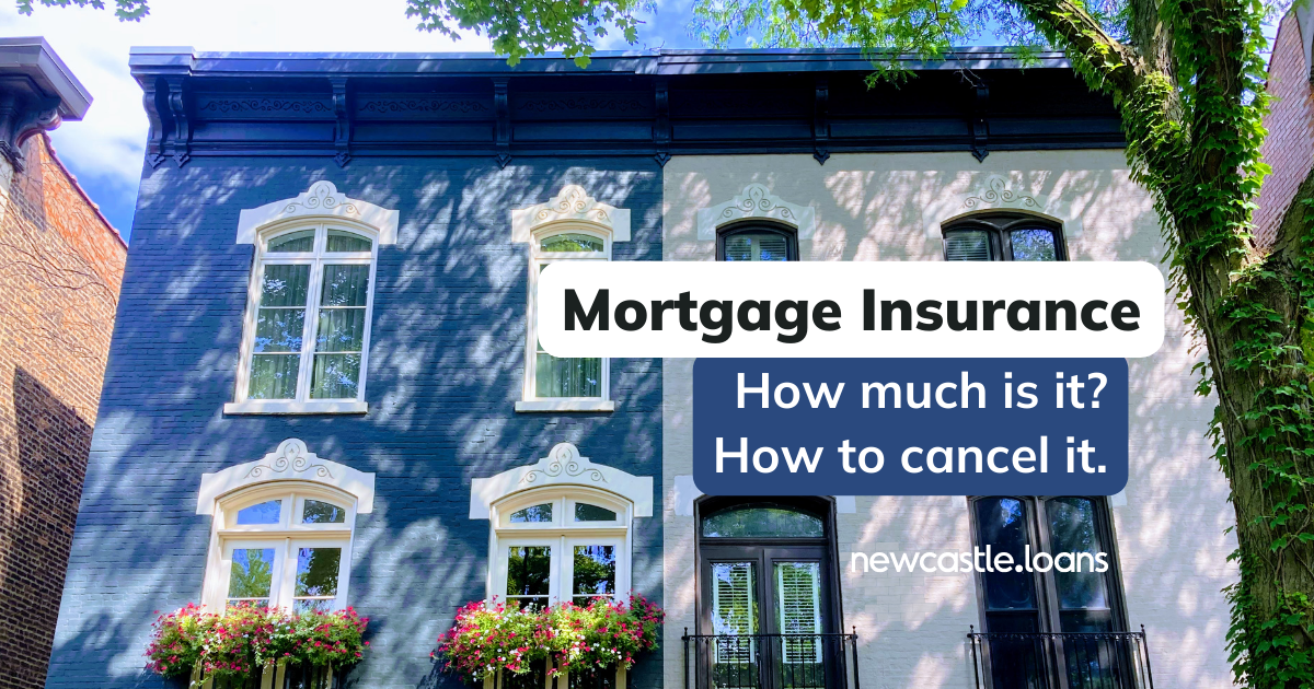 Mortgage Insurance How much is PMI?
