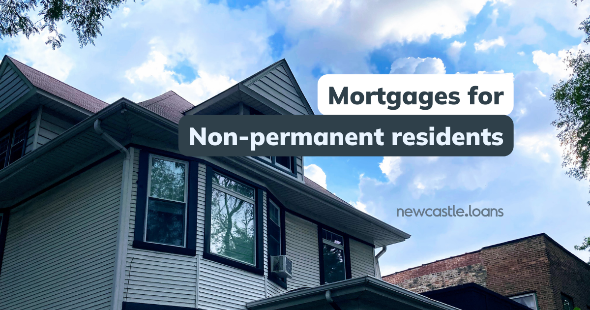 Non-permanent resident mortgage